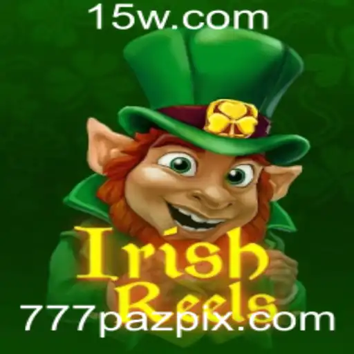 Descubra o Fascinante Mundo de IrishReels: O Jogo que Encanta e Surpreende